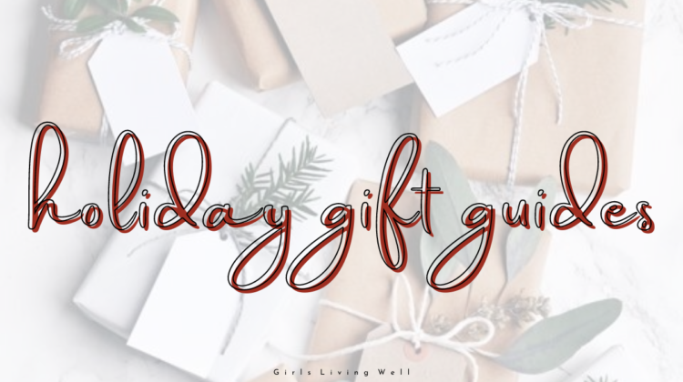 GLW Holiday Gift Guides