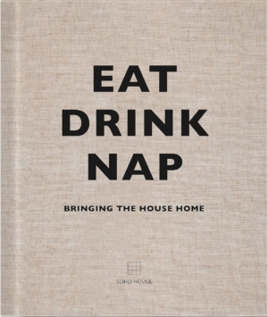 Eat, Drink, Nap