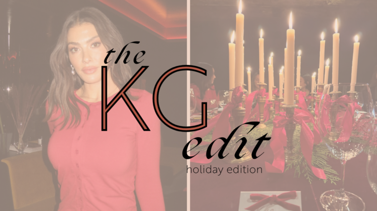 The KG Edit l Holiday Edition